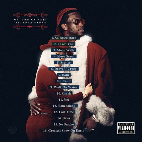 The Return of East Atlanta Santa, Gucci Mane 